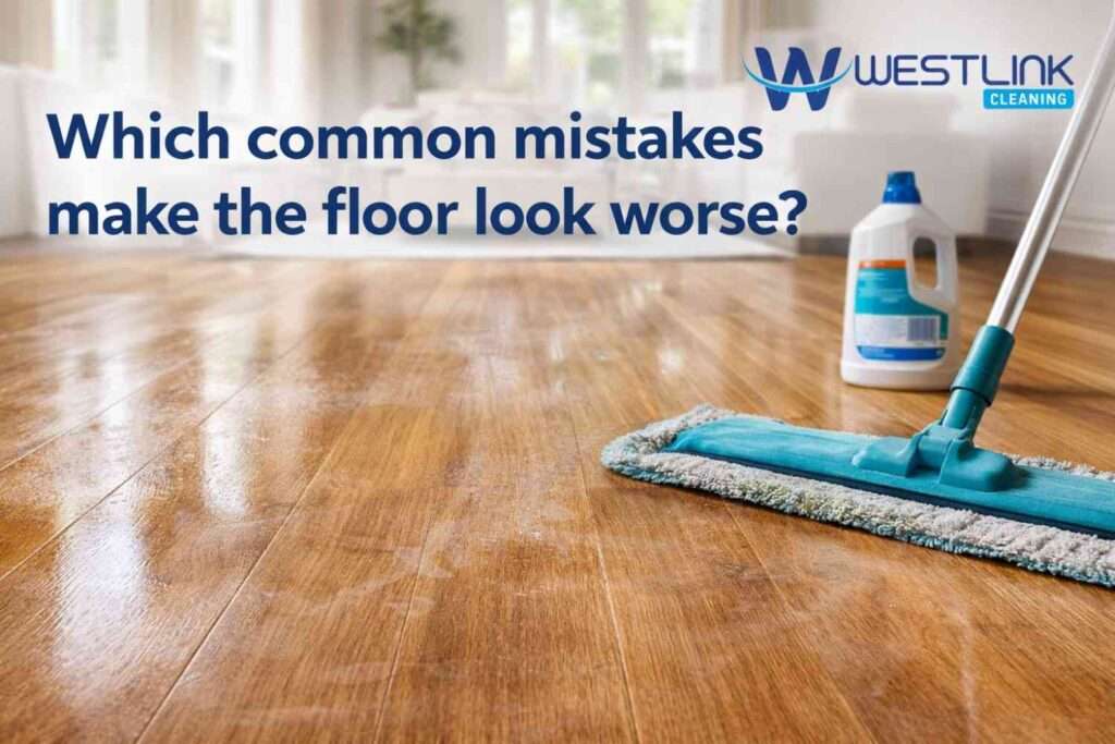 Polished timber floor showing streaks haze and poor cleaning mistakes in a modern interior