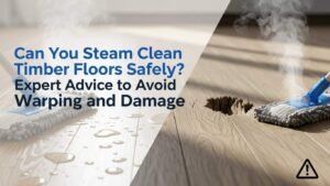 Professional blog thumbnail illustrating the risks of steam cleaning timber floors with expert advice on avoiding damage.