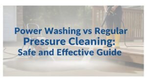 power washing and pressure cleaning of outdoor surfaces.