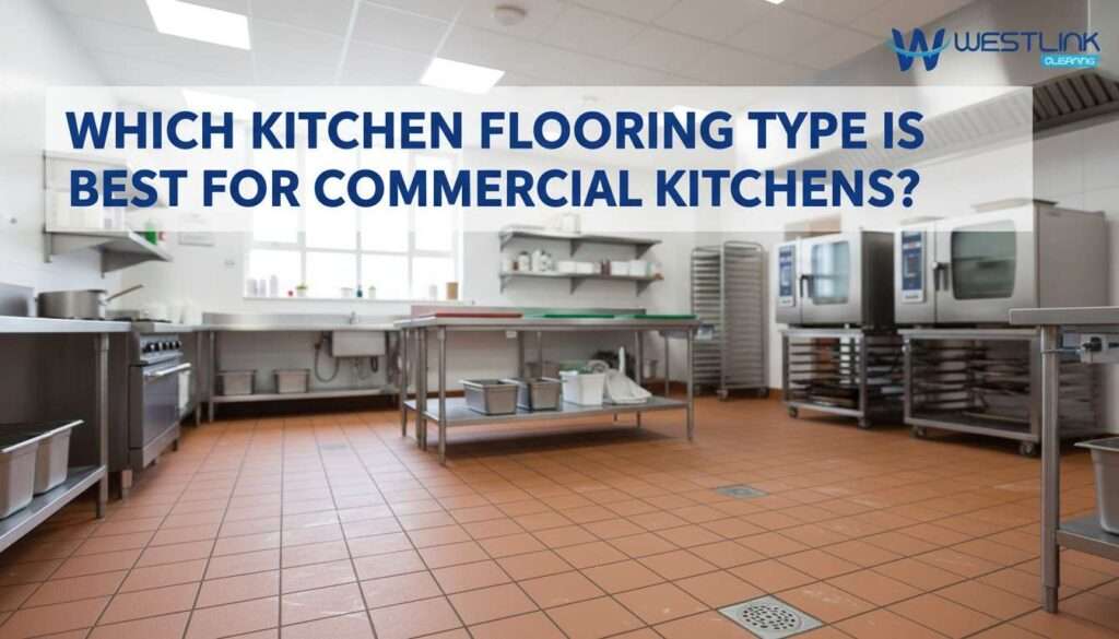 Commercial kitchen flooring shown in a realistic professional kitchen with heavy-duty non-slip floor suitable for hygiene and daily cleaning