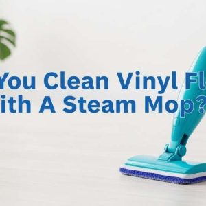 Professional blog thumbnail for vinyl floor cleaning with steam mop warning