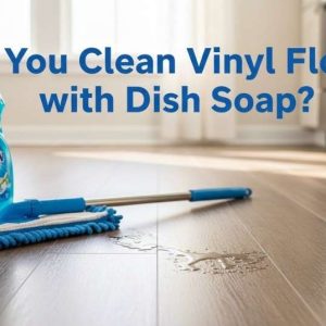 Can You Clean Vinyl Floors with Dish Soap? Bright kitchen with sparkling vinyl floors, Dawn dish soap, and microfiber mop