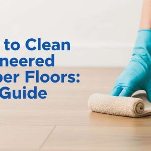 Professional blog thumbnail for “How to Clean Engineered Timber Floors” with blue title text