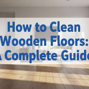 Clean modern living room with polished wooden floors and cleaning tools for a floor-care guide.