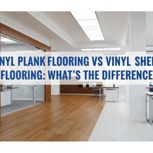 Comparison of vinyl plank flooring and vinyl sheet flooring showing visual differences and key features