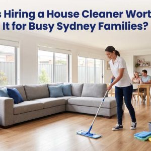 Professional house cleaner working in a modern Sydney family home